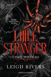 Obálka Little Stranger: Utíkej, holčičko