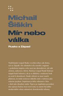 Obálka Mír nebo válka. Rusko a Západ