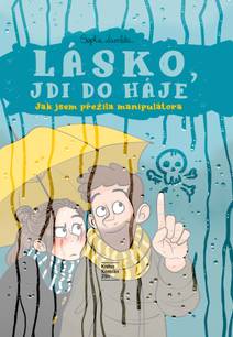 Obálka Lásko, jdi do háje