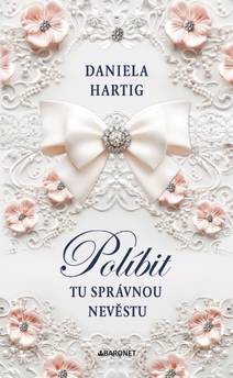 Obálka Políbit tu správnou nevěstu