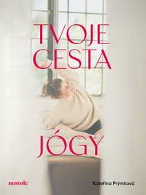 Obálka Tvoje cesta jógy