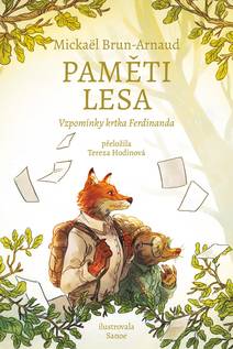 Obálka Paměti lesa: Vzpomínky krtka Ferdinanda