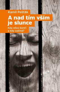 Obálka A nad tím vším je slunce