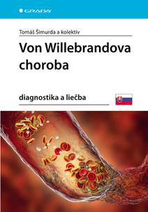 Obálka Von Willebrandova choroba - diagnostika a liečba