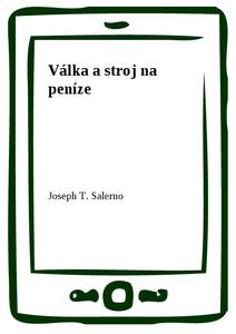 Obálka Válka a stroj na peníze