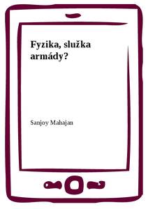 Obálka Fyzika, služka armády?