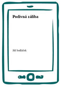 Obálka Podivná záliba