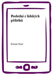 Obálka Poslední z lidských příběhů