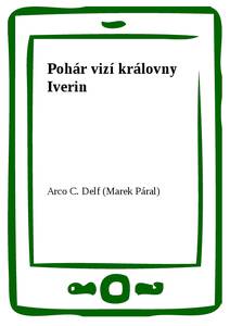 Obálka Pohár vizí královny Iverin