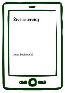 Obálka Živé asteroidy
