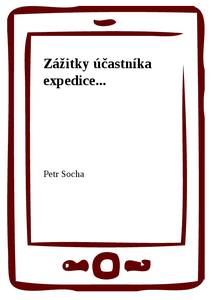 Obálka Zážitky účastníka expedice...