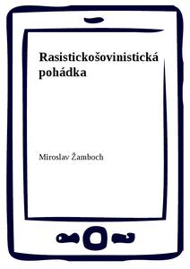 Obálka Rasistickošovinistická pohádka