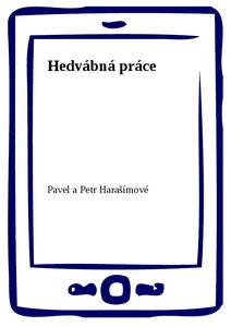 Obálka Hedvábná práce