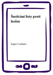 Obálka Šustícími listy proti losům