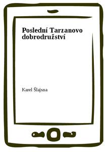 Obálka Poslední Tarzanovo dobrodružství