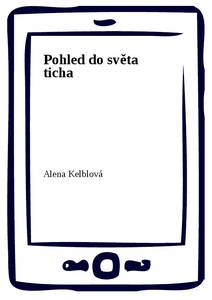 Obálka Pohled do světa ticha
