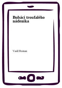 Obálka Bubáci troufalého nádeníka