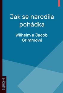 Obálka Jak se narodila pohádka