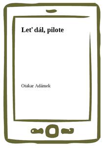 Obálka Leť dál, pilote