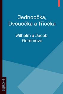 Obálka Jednoočka, Dvouočka a Tříočka