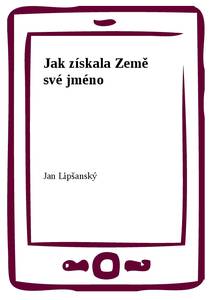 Obálka Jak získala Země své jméno