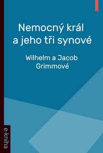 Obálka Nemocný král a jeho tři synové