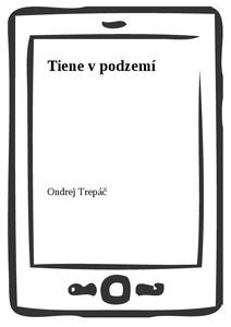 Obálka Tiene v podzemí