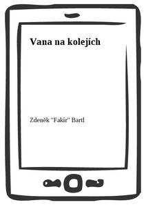 Obálka Vana na kolejích