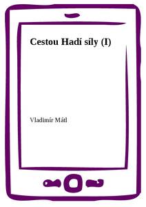 Obálka Cestou Hadí síly (I)