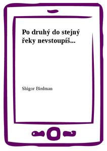 Obálka Po druhý do stejný řeky nevstoupíš...
