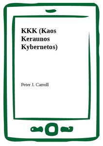 Obálka KKK (Kaos Keraunos Kybernetos)