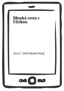 Obálka Dlouhá cesta s Ulrikou