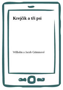 Obálka Krejčík a tři psi