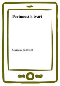 Obálka Povinnost k tváři