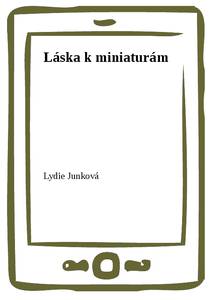 Obálka Láska k miniaturám