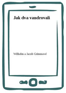 Obálka Jak dva vandrovali