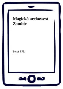 Obálka Magická archowest Zombie