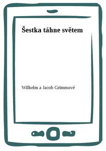 Obálka Šestka táhne světem