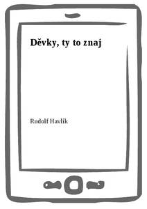 Obálka Děvky, ty to znaj