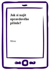 Obálka Jak si najít opravdového přítele?