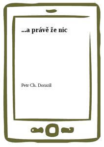 Obálka ...a právě že nic