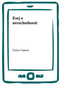 Obálka Esej o nerozhodnosti