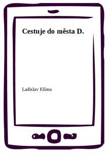 Obálka Cestuje do města D.