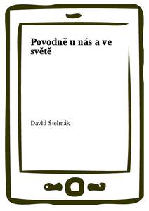 Obálka Povodně u nás a ve světě