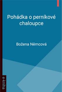 Obálka Pohádka o perníkové chaloupce