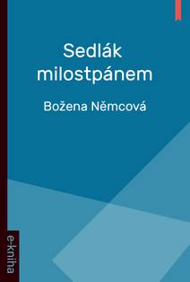 Obálka Sedlák milostpánem