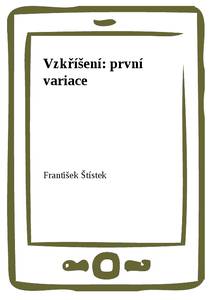 Obálka Vzkříšení: první variace