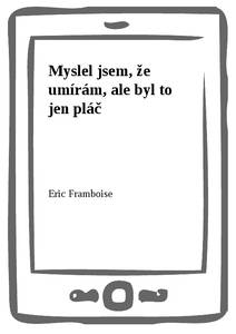 Obálka Myslel jsem, že umírám, ale byl to jen pláč