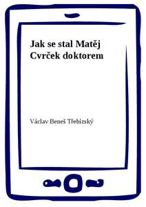 Obálka Jak se stal Matěj Cvrček doktorem