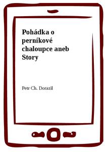 Obálka Pohádka o perníkové chaloupce aneb Story
